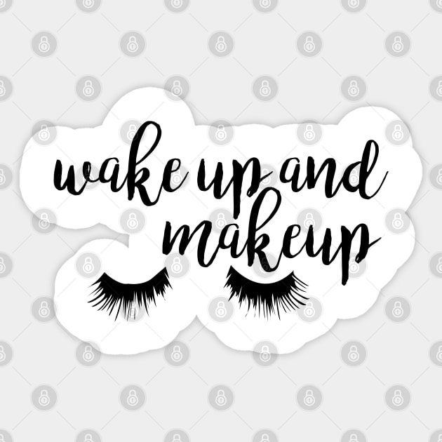 Wake Up and Makeup Sticker by mariansar